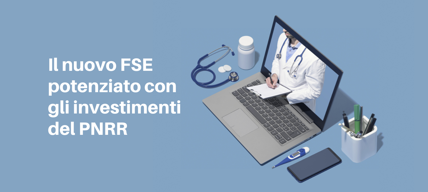 Fascicolo Sanitario Elettronico: le novità del PNRR